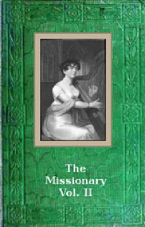 [Gutenberg 48743] • The Missionary: An Indian Tale; vol. II
